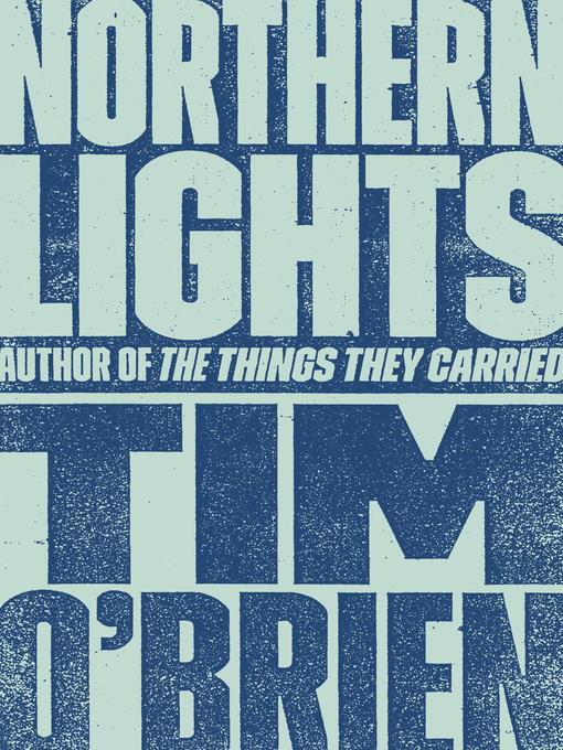 Title details for Northern Lights by Tim O'Brien - Available